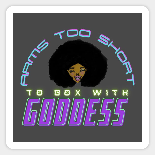 Arms Too Short To Box With Goddess Sticker by BlissingsOnBlessings